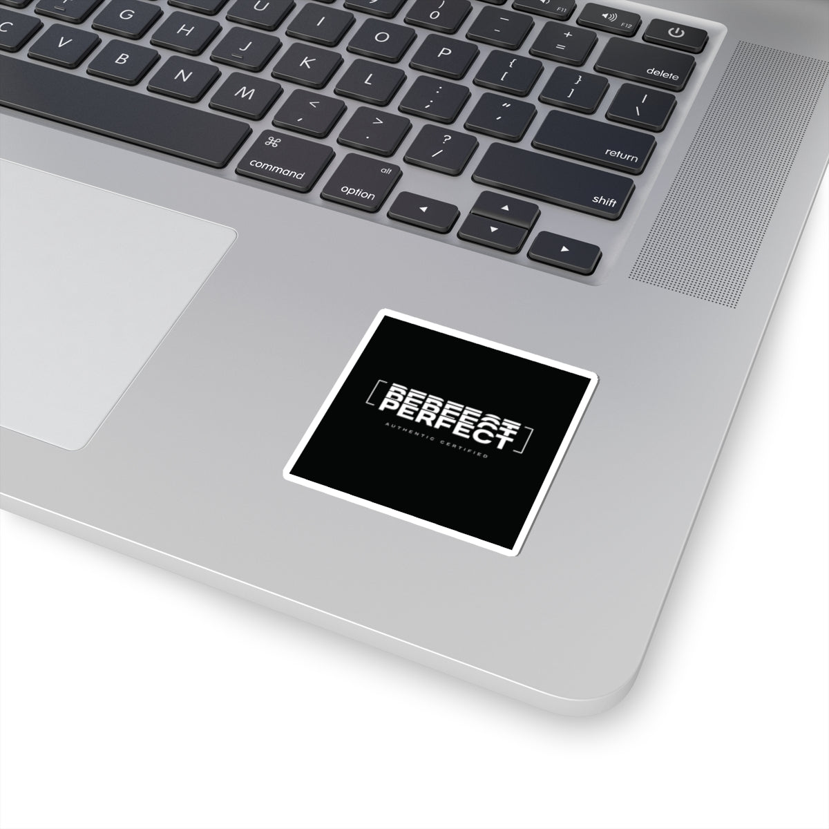 Perfect - Custom Kiss-Cut Sticker