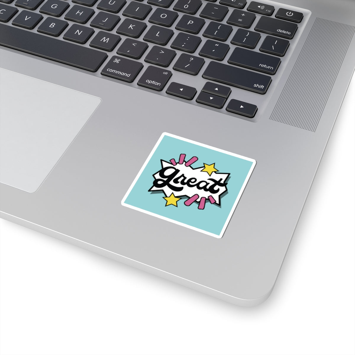 Great - Custom Kiss-Cut Sticker
