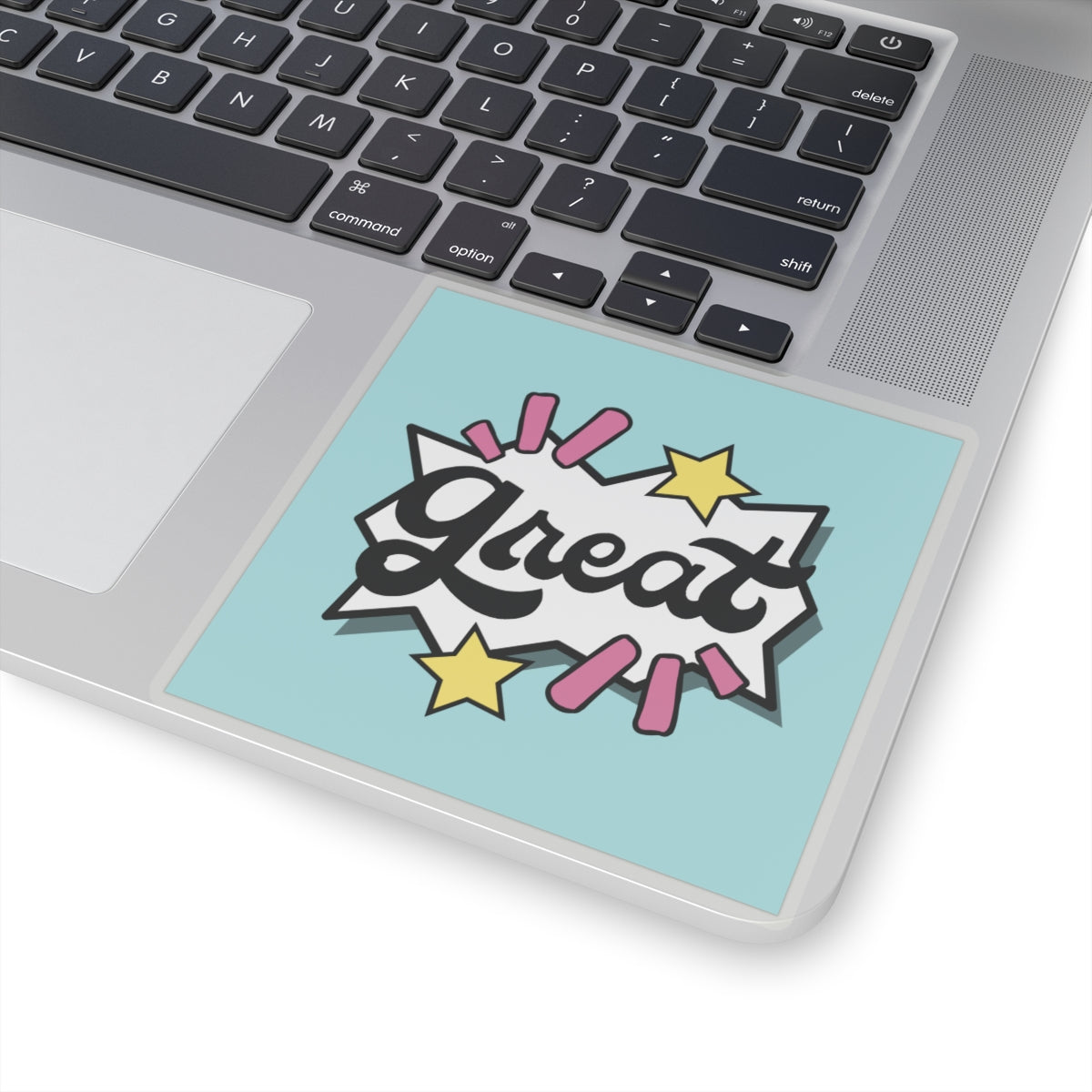 Great - Custom Kiss-Cut Sticker