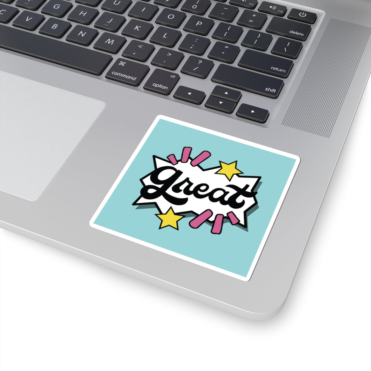 Great - Custom Kiss-Cut Sticker