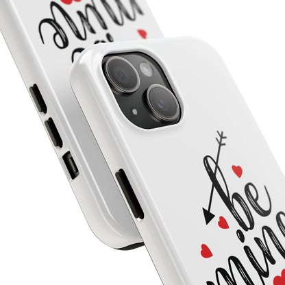 IPhone Case - Be Mine Couples Case